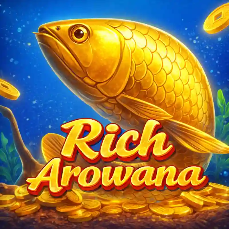 Rich Arowana